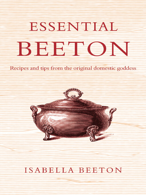 Title details for Essential Beeton by Isabella Beeton - Available